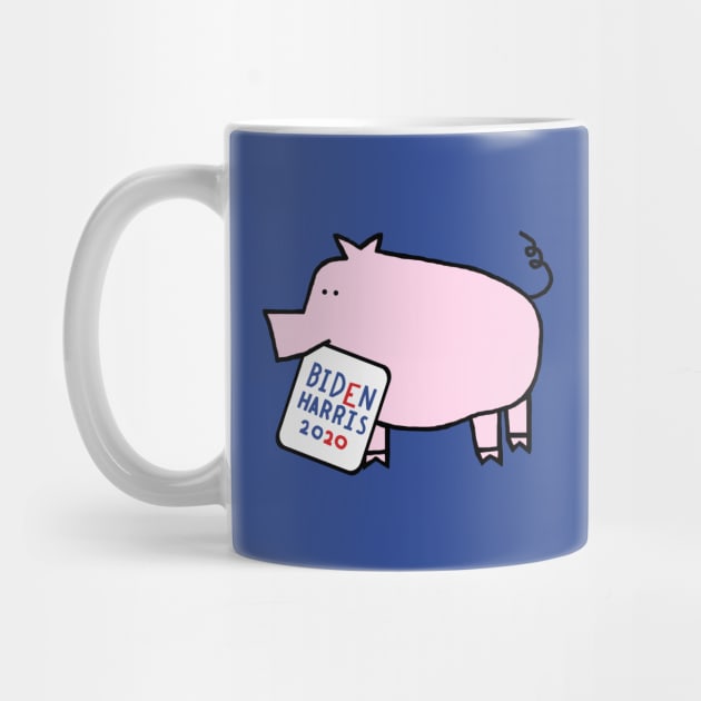 Cute Pig with Biden Harris Sign by ellenhenryart